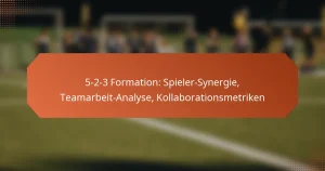 featured-image-5-2-3-formation-spieler-synergie-teamarbeit-analyse-kollaborationsmetriken