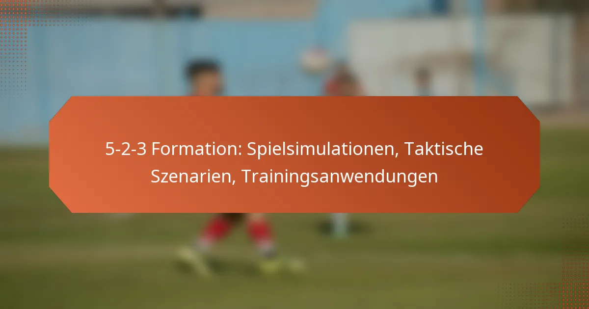 featured-image-5-2-3-formation-spielsimulationen-taktische-szenarien-trainingsanwendungen